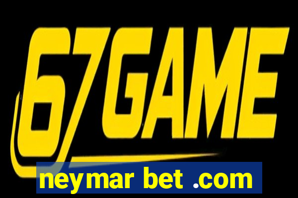 neymar bet .com